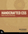 Handcrafted Css: More Bulletproof Web Design