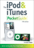 The Ipod and Itunes Pocket Guide