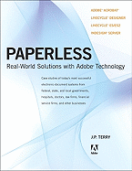 Paperless: Real-World Solutions With Adobe Technology
