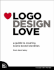 Logo Design Love (Voices That Matter)