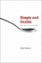 Simple and Usable: Web, Mobile, and Interaction Design