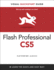 Flash Professional Cs5 for Windows and Macintosh: Visual Quickstart Guide