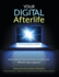 Your Digital Afterlife: When Facebook, Flickr and Twitter Are You Estate, What's Your Legacy?