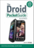 The Droid Pocket Guide (2nd Edition) (Peachpit Pocket Guide)