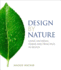 Design By Nature: Using Universal Forms and Principles in Design (Voices That Matter)