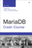 Mariadb Crash Course