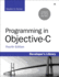 Programming in Objective-C: Updated for Ios 5 and Automatic Reference Counting (Arc)