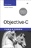 Objective-C Phrasebook (2nd Edition) (Developer's Library)