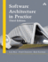 Software Architecture in Practice (Sei Series in Software Engineering)