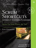 Scrum Shortcuts Without Cutting Corners