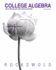 College Algebra With Modeling & Visualization (5th Edition)
