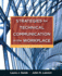 Strategies for Technical Communication in the Workplace With New Mytechcommlab With Etext--Access Card Package (2nd Edition)