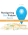 Navigating Your Future Success (2nd Edition)