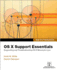 Apple Pro Training Series: Os X Support Essentials