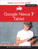 Google Nexus 7 Tablet: Visual Quickstart Guide