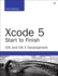 Xcode 5 Start to Finish: Ios and Os X Development (Developer's Library)