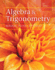 Algebra and Trigonometry Plus Mylab Math With Pearson Etext, Access Card Package (Beecher, Penna, & Bittinger, the College Algebra Series, 5th)