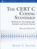 Cert� C Coding Standard, Second Edition, the: 98 Rules for Developing Safe, Reliable, and Secure Systems (Sei Series in Software Engineering)