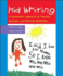 Kid Writing: a Systematic Approach to Phonics, Journals, and Writing Workshop