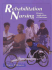 Rehabilitation Nursing: Process, Applications, & Outcomes