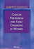 Cancer Prevention and Early Diagnosis in Women (Hb 2003)