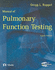Manual of Pulmonary Function Testing