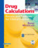 Drug Calculations: Process and Problems for Clinical Practice
