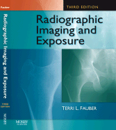 Radiographic Imaging and Exposure