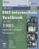 Mosby's Emt-Intermediate Textbook for the 1985 National Standard Curriculum, Revised: .