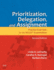 Prioritization, Delegation, and Assignment: Practice Exercises for the Nclex Examination