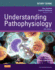Study Guide for Understanding Pathophysiology, 5th Edition