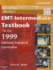 Workbook for Mosby's Emt-Intermediate Textbook for the 1999 National Standard Curriculum