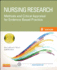 Nursing Research: Methods and Critical Appraisal for Evidence-Based Practice (Nursing Research: Methods, Critical Appraisal & Utilization)