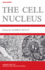 The Cell Nucleus (Volume 4a)