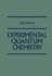 Experimental Quantum Chemistry. Peter Hedvig