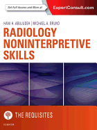 Radiology Noninterpretive Skills the Requisites (Hb 2018)