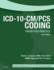 Icd-10-Cm/Pcs Coding: Theory and Practice, 2017 Edition