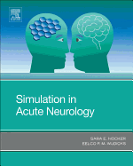 Simulation in Acute Neurology: 1ed