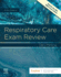 Respiratory Care Exam Review With Access Code 5ed (Pb 2020)