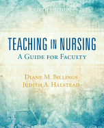Teaching in Nursing: a Guide for Faculty