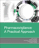Pharmacovigilance: a Practical Approach