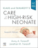 Klaus and Fanaroff's Care of the High-Risk Neonate: Expert Consult-Online and Print