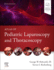 Atlas of Pediatric Laparoscopy and Thoracoscopy 2ed (Hb 2022)