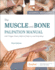 The Muscle and Bone Palpation Manual With Trigger