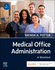 Medical Office Administration: a Worktext