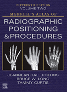 Merrill's Atlas of Radiographic Positioning and Procedures-Volume 2