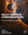 Delay-Doppler Communications: Principles and Applications 1ed