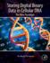 Storing Digital Binary Data in Cellular Dna: the New Paradigm 1ed