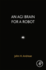An Agi Brain for a Robot