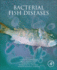 Bacterial Fish Diseases: 1ed